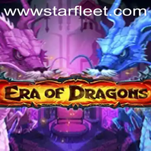 EraOfDragons: Dive into the Mythical Realm of Starfleet Casino